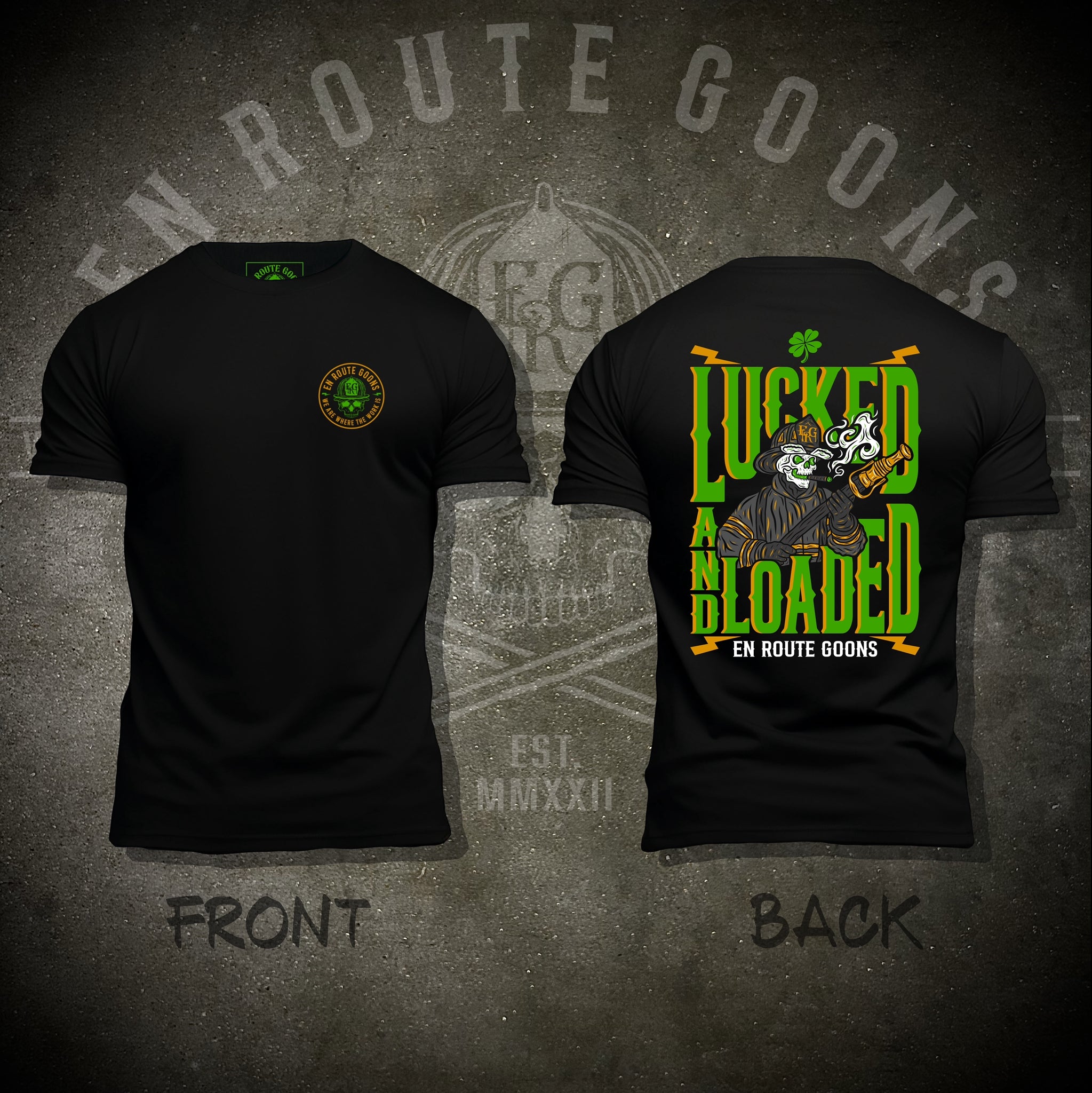 Lucked and Loaded SHIRT