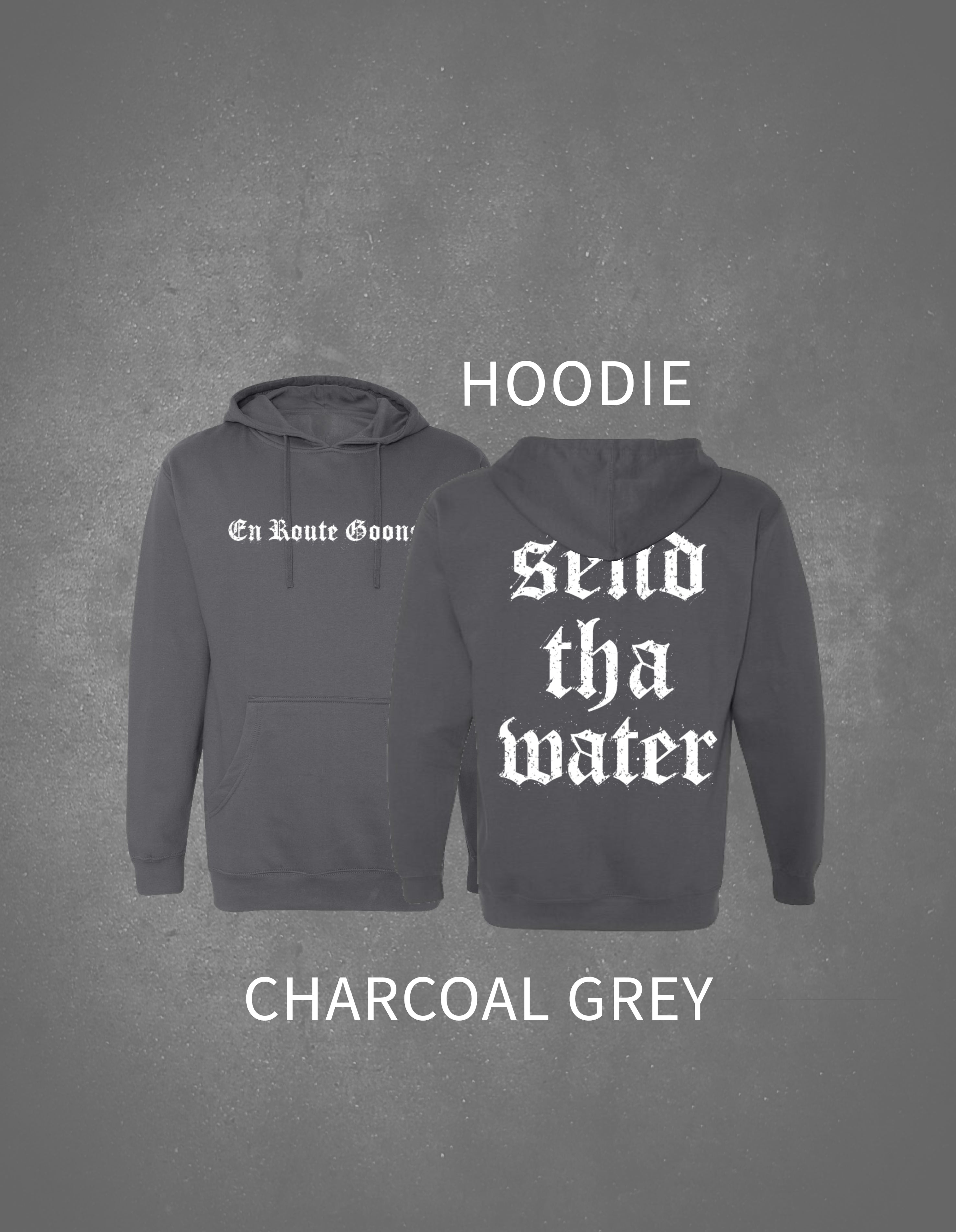 Send Tha Water Hoodie Pre-Order
